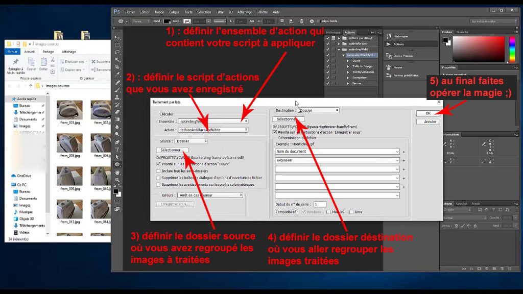 Traitement par lot rapide et automatique de plusieurs images / etape 02 : appilation des actions enregistrées sur un groupe d’images
